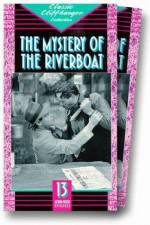 Watch The Mystery of the Riverboat Wolowtube