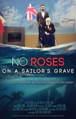 Watch No Roses on a Sailor\'s Grave Wolowtube