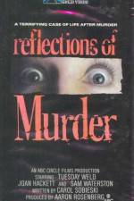 Watch Reflections of Murder Wolowtube