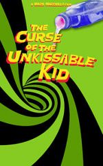 Watch The Curse of the Un-Kissable Kid Wolowtube