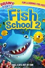 Watch Fish School 2 Wolowtube