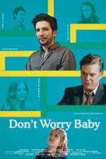 Watch Don't Worry Baby Wolowtube