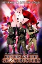 Watch Return of the Ghostbusters Wolowtube