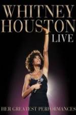 Watch Whitney Houston Live: Her Greatest Performances Wolowtube