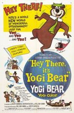 Watch Hey There, It\'s Yogi Bear Wolowtube