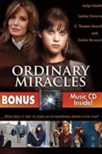 Watch Ordinary Miracles Wolowtube