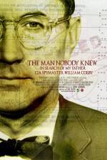Watch The Man Nobody Knew In Search of My Father CIA Spymaster William Colby Wolowtube
