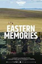Watch Eastern Memories Wolowtube