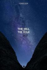 Watch The Hill and the Hole Wolowtube
