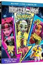 Watch Monster High: Electrified Wolowtube