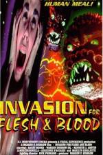 Watch Invasion for Flesh and Blood Wolowtube