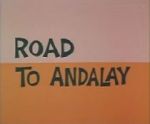 Watch Road to Andalay (Short 1964) Wolowtube