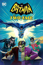 Watch Batman vs. Two-Face Wolowtube