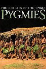 Watch Pygmies The Children of the Jungle Wolowtube