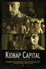 Watch Kidnap Capital Wolowtube