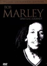 Watch Bob Marley: Spiritual Journey Wolowtube