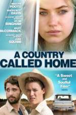 Watch A Country Called Home Wolowtube