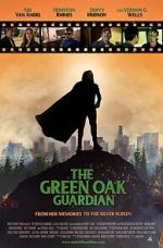Watch The Green Oak Guardian Wolowtube