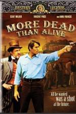 Watch More Dead Than Alive Wolowtube