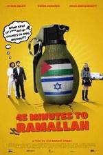 Watch 45 Minutes to Ramallah Wolowtube