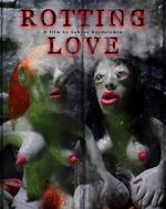 Watch Rotting Love (Short 2023) Wolowtube