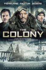 Watch The Colony Wolowtube