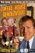Watch Rifftrax: Coffeehouse Rendezvous Wolowtube