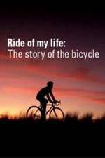 Watch Ride of My Life: The Story of the Bicycle Wolowtube