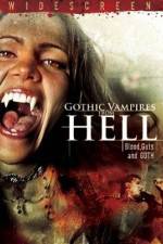 Watch Gothic Vampires from Hell Wolowtube