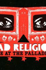 Watch Bad Religion Live at the Palladium Wolowtube