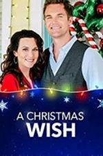 Watch A Christmas Wish Wolowtube