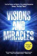 Watch Visions and Miracles Wolowtube