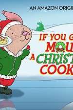 Watch If You Give a Mouse a Christmas Cookie Wolowtube