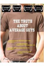 Watch The Truth About Average Guys Wolowtube