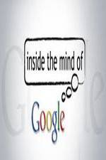 Watch Inside the Mind of Google Wolowtube