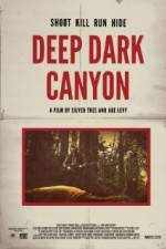 Watch Deep Dark Canyon Wolowtube