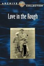 Watch Love in the Rough Wolowtube