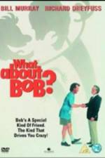 Watch What About Bob? Wolowtube