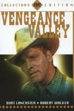 Watch Vengeance Valley Wolowtube
