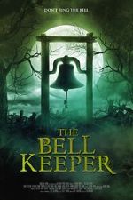 Watch The Bell Keeper Wolowtube