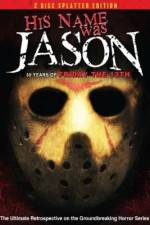 Watch His Name Was Jason: 30 Years of Friday the 13th Wolowtube