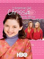 Watch An American Girl: Chrissa Stands Strong Wolowtube