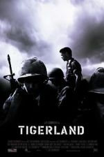 Watch Tigerland Wolowtube