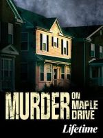 Watch Murder on Maple Drive Wolowtube