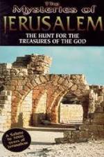 Watch The Mysteries of Jerusalem : Hunt for the Treasures of The God Wolowtube
