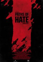 Watch Paths of Hate Wolowtube