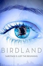 Watch Birdland Wolowtube