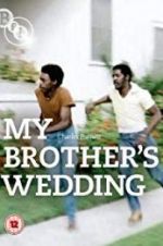 Watch My Brother\'s Wedding Wolowtube