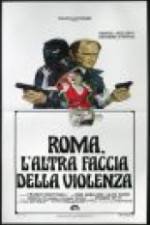 Watch Rome: The Other Side of Violence Wolowtube