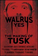 Watch Walrus Yes: The Making of Tusk Wolowtube